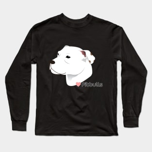 LOVE PITBULLS Long Sleeve T-Shirt